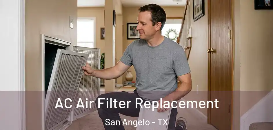  AC Air Filter Replacement San Angelo - TX