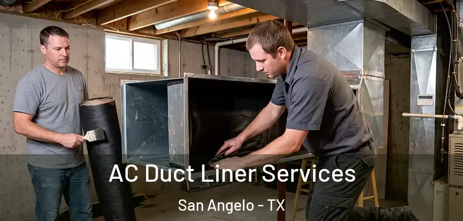 AC Duct Liner Services San Angelo - TX