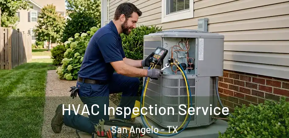 HVAC Inspection Service San Angelo - TX